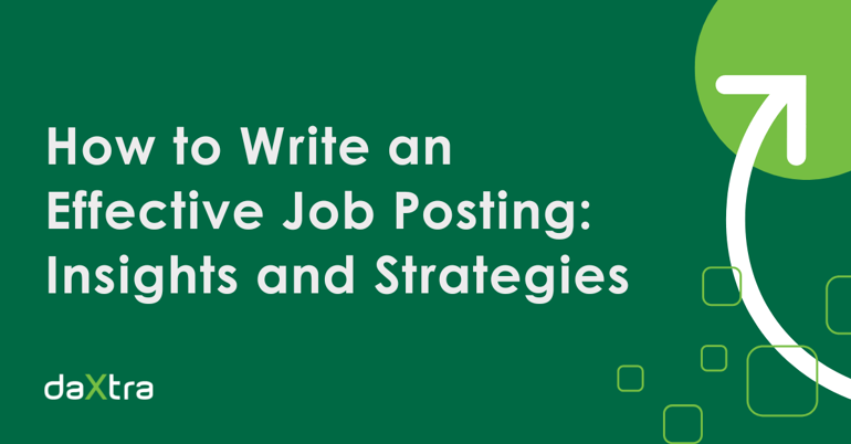 How to Write an Effective Job Posting: Insights and Strategies