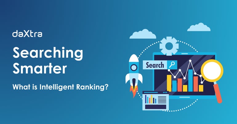 Searching Smarter: What is Intelligent Ranking? 