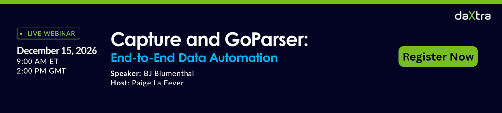 Capture and GoParser: End-to-End Data Automation Capture and GoParser: End-to-End Data Automation