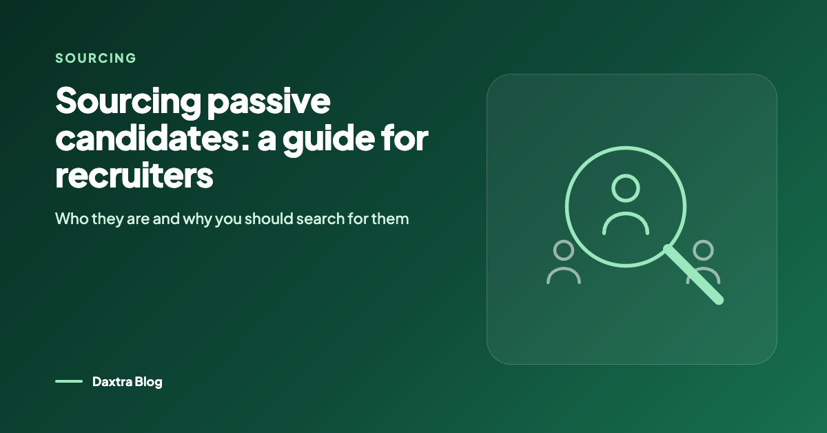Sourcing passive candidates