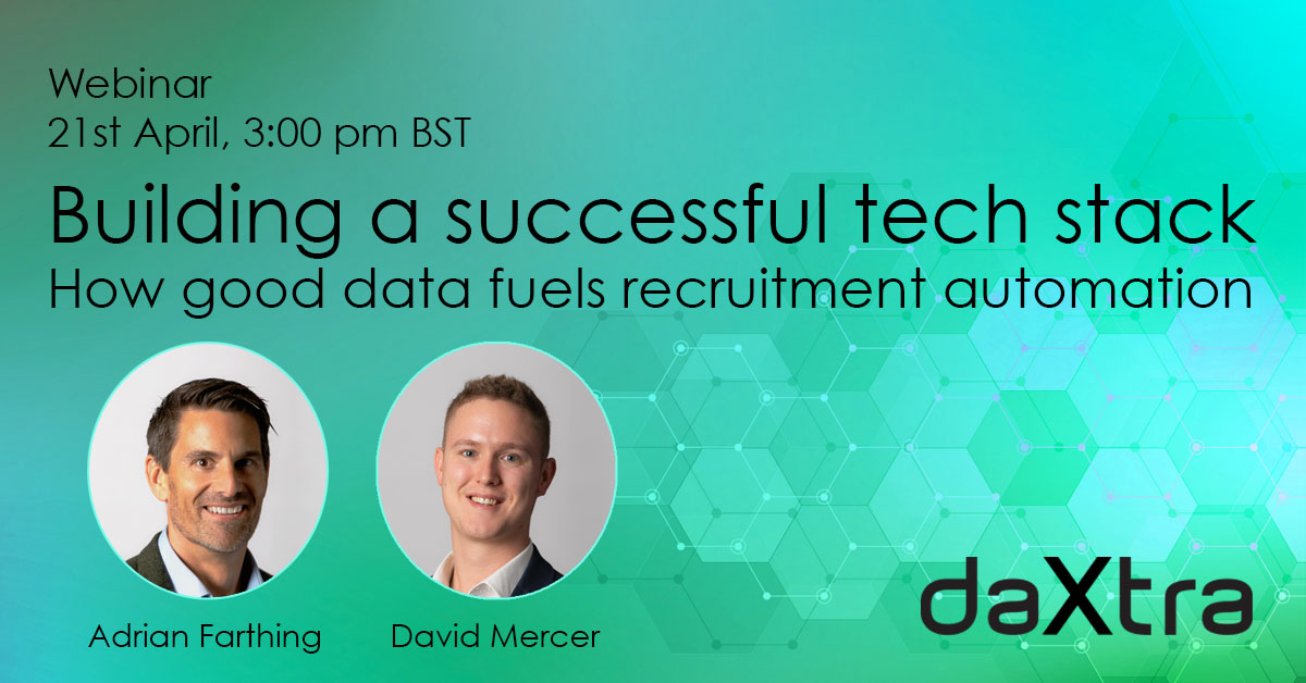 Webinar banner image: Building a successful tech stack: How good data fuels recruitment automation